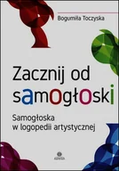 Filologia i językoznawstwo - Zacznij od samogłoski - Bogumiła Toczyska - miniaturka - grafika 1