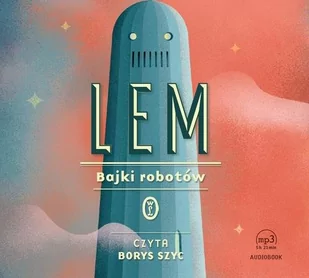 Bajki robotów Stanisław Lem - Audiobooki - literatura popularnonaukowa - miniaturka - grafika 1