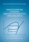 Technika - Termodynamiczne podstawy obiegów chłodniczych i kriogenicznych - miniaturka - grafika 1