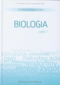 Słowniki tematyczne 6 Biologia część 1 - książka