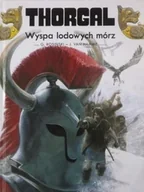 Komiksy dla młodzieży - Wyspa Lodowych Mórz. Thorgal. Tom 2 - miniaturka - grafika 1