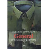 Poezja - Generał i inne dramaty polityczne - Jarosław Jakubowski - miniaturka - grafika 1