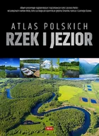 Przewodniki - Atlas Polskich Rzek I Jezior Praca zbiorowa - miniaturka - grafika 1