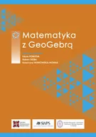 Pedagogika i dydaktyka - Matematyka z GeoGebrą - Sedno - miniaturka - grafika 1