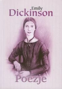C&T Poezje - Emily Dickinson - Poezja - miniaturka - grafika 2