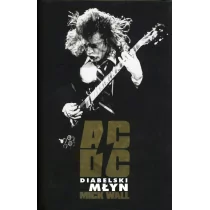 In Rock AC/DC Diabelski młyn - Mick Wall - Biografie i autobiografie - miniaturka - grafika 1