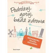 Przewodniki - Podróżuj, Gotuj, Bądź Zdrowa Sofia Brandon - miniaturka - grafika 1