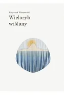 Poezja - Wieloryb wiślany - Krzysztof Walczewski - miniaturka - grafika 1
