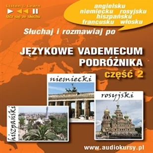 Językowe Vademecum Podróżnika część 2 - Hiszpański, Niemiecki, Rosyjski Dorota Guzik - Audiobooki do nauki języków - miniaturka - grafika 1