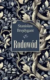Rodowód - Stanisław Brejdygant - Powieści - miniaturka - grafika 1
