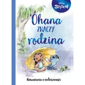 Książki edukacyjne - Ohana znaczy rodzina. Rozważania o codzienności. Disney Stitch - miniaturka - grafika 1