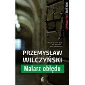 Kryminały - Malarz obłędu - Przemysław Wilczyński - miniaturka - grafika 1