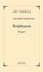 Marek Derewiecki Jan Szkot Eriugena Periphyseon. Księga I - Filozofia i socjologia - miniaturka - grafika 1