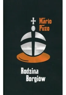 Albatros Rodzina Borgiów 9788381252829 - Powieści - miniaturka - grafika 2