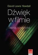 Książki o kinie i teatrze - Wojciech Marzec Dźwięk w filmie. Teoria i praktyka - Yewdall David Lewis - miniaturka - grafika 1