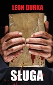 Kryminały - Sługa wyd. 2025 - Leon Durka - książka - miniaturka - grafika 1