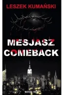Horror, fantastyka grozy - Mesjasz. Comeback - Leszek Kumański - miniaturka - grafika 1