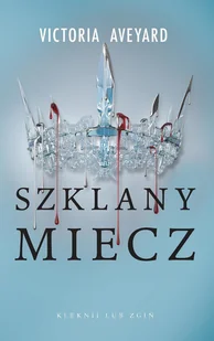 Szklany miecz. Cykl Czerwona Królowa. Tom 2 - E-booki - fantastyka i horror - miniaturka - grafika 1