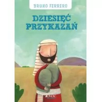 DZIESIĘĆ PRZYKAZAŃ Bruno Ferrero - Religia i religioznawstwo - miniaturka - grafika 1