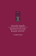 Polityka i politologia - Sapieha Eustachy Konstytucja racji stanu - miniaturka - grafika 1
