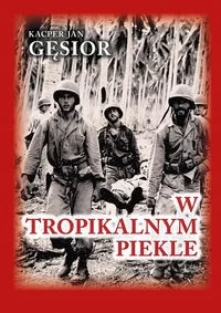 W tropikalnym piekle - Historia świata - miniaturka - grafika 1