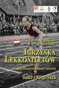 Igrzyska lekkoatletów T.7 Paryż 1924 Nowa - Pedagogika i dydaktyka - miniaturka - grafika 3