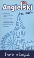 Książki do nauki języka angielskiego - Angielski bez trudu I write in English - miniaturka - grafika 1