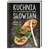 Nasza Księgarnia Kuchnia Słowian, czyli o poszukiwaniu dawnych... - Książki kucharskie - miniaturka - grafika 1