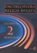 Religia i religioznawstwo - Encyklopedia religii świata Tom 2 Zagadnienia problemowe Żakowski Władysław red.) - miniaturka - grafika 1