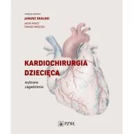 Literatura popularno naukowa dla młodzieży - PZWL Kardiochirurgia dziecięca Skalski Janusz, Kołcz Jacek - miniaturka - grafika 1