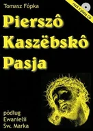 Historia Polski - Pierszô kaszëbskô pasja + płyta CD - miniaturka - grafika 1