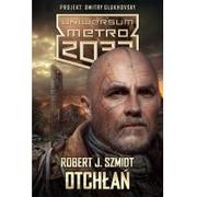Science-fiction - Insignis Uniwersum Metro 2033 Otchłań - Robert J. Szmidt - miniaturka - grafika 1