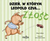 Książki edukacyjne - Dzień, w którym Leopold czuł... ZŁOŚĆ - miniaturka - grafika 1