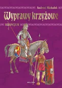 Historia świata - Wyprawy krzyżowe. Bizancjum - miniaturka - grafika 1