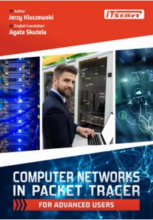 Computer Networks in Packet Tracer for advanced... - Podstawy obsługi komputera - miniaturka - grafika 2
