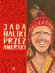 Jadą Haliki przez Ameryki - E-booki dla dzieci i młodzieży - miniaturka - grafika 1