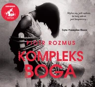 Kryminały - Kompleks Boga - Piotr Rozmus - audiobook - miniaturka - grafika 1