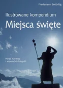 Albumy krajoznawcze - Ilustrowane Kompendium. Miejsca Święte - miniaturka - grafika 1