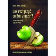 Poradniki psychologiczne - Jak rozłączyć co Bóg złączył$2874 Rozwód kościelny krok po kroku. Moja sakramentalna historia - miniaturka - grafika 1