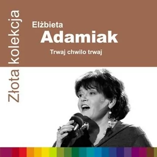 Elżbieta Adamiak Złota kolekcja - Poezja śpiewana - miniaturka - grafika 1