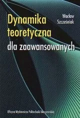 Dynamika Teoretyczna Dla Zaawansowanych - Podręczniki dla szkół wyższych - miniaturka - grafika 1
