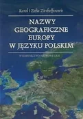 Nauki przyrodnicze - Nazwy geograficzne Europy w języku polskim. Dziedzictwo i współczesność - miniaturka - grafika 1