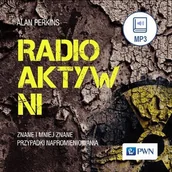 Audiobooki - literatura faktu - Radioaktywni - miniaturka - grafika 1