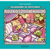 Kolorowanki, wyklejanki - Rozkoszne chwile. Kolorowanki do zakochania - Harry Alexander - miniaturka - grafika 1