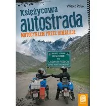 Księżycowa autostrada - WITOLD PALAK