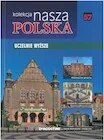 Książki podróżnicze - Nasza Polska t 57 Uczelnie wyższe - miniaturka - grafika 1