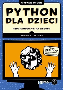 Python dla dzieci - E-booki - informatyka Python dla dzieci - E-booki - informatyka - miniaturka - grafika 1