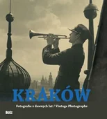 Albumy krajoznawcze - Kraków. Fotografie z Dawnych Lat - miniaturka - grafika 1