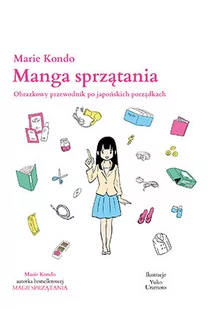 MANGA SPRZĄTANIA Marie Kondo - Poradniki hobbystyczne - miniaturka - grafika 1