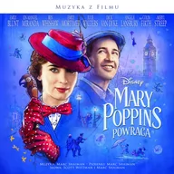 Muzyka filmowa - Mary Poppins Powraca (Soundtrack) - miniaturka - grafika 1